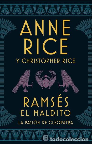 Libros: Rams&eacute;s el maldito. La pasi&oacute;n de Cleopatra- 9788466663113