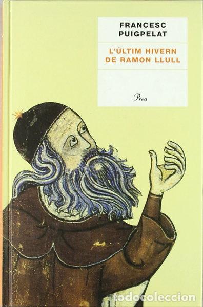 Libri di seconda mano: L'&uacute;ltim hivern de Ramon Llull- 9788484377306