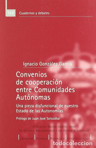 Libri di seconda mano: Convenios de cooperaci&oacute;n entre comunidades aut&oacute;nomas- 9788425913297