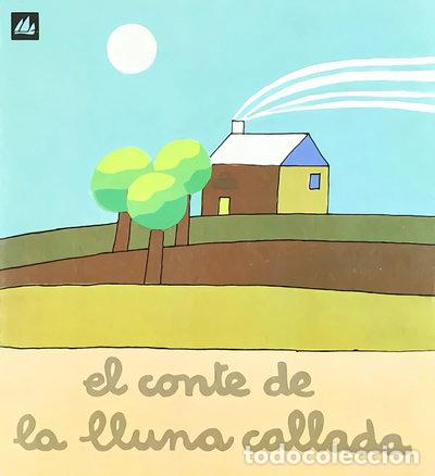Libros: El conte de la lluna callada- 9788424601607