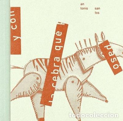Livres: Y con la cebra qu&eacute; paso- 9788495634047
