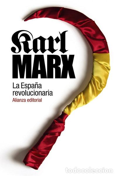 Libros: La Espa&ntilde;a revolucionaria- 9788420687353