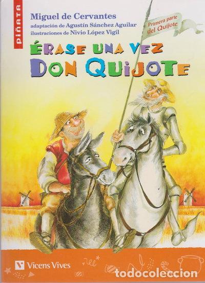 Libros: &Eacute;rase una vez Don Quijote- 9788431678494