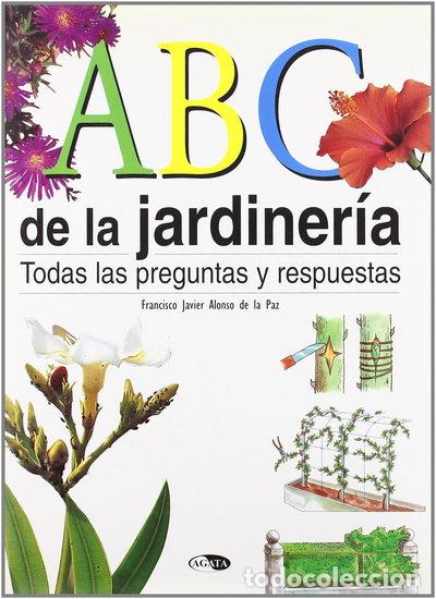 Libros: ABC de la jardiner&iacute;a- 9788482382258