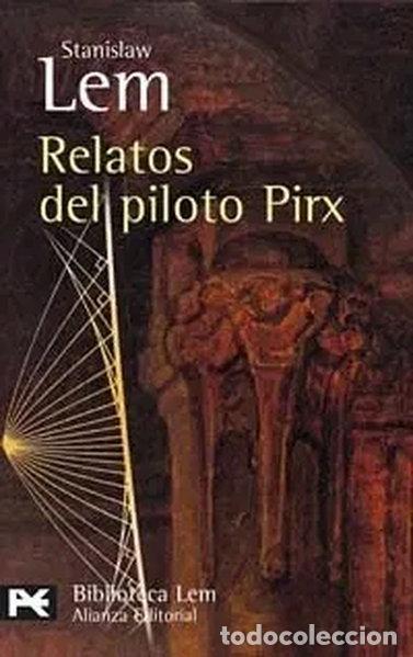 Libros: Relatos del piloto Pirx- 9788420658926