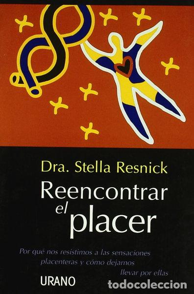 Libros: Reencontrar el placer- 9788479532765