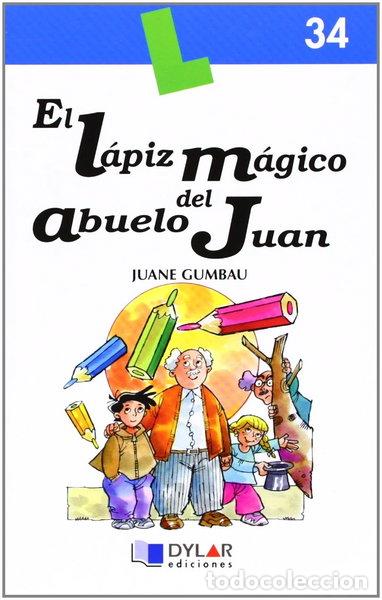 Livros em segunda m&atilde;o: El l&aacute;piz m&aacute;gico del abuelo Juan- 9788492795482