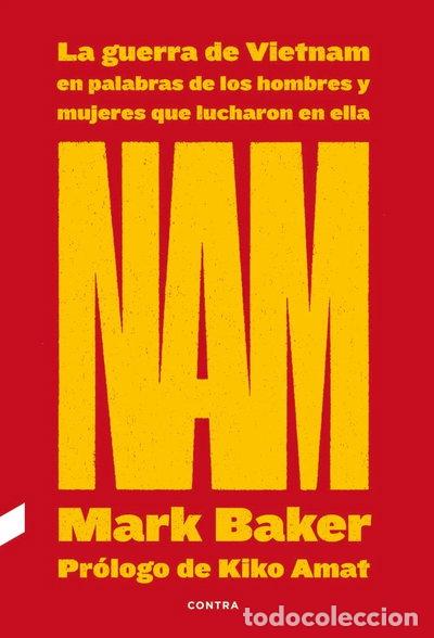 Livros em segunda m&atilde;o: NAM: La guerra de Vietnam en palabras de los hombres y mujeres que lucharon e...- 9788418282263