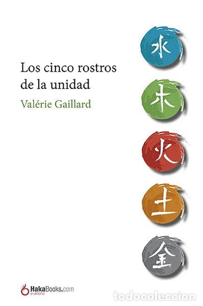 Libros: Los cinco rostros de la unidad- 9788494991516