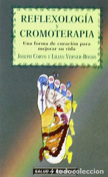 Livres: Reflexolog&iacute;a y cromoterapia- 9788441403925