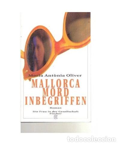 Livres: Mallorca, mord inbegriffen- 9783596129829