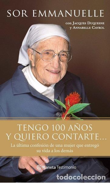 Libros: Tengo 100 a&ntilde;os y quiero contarte- 9788408087335