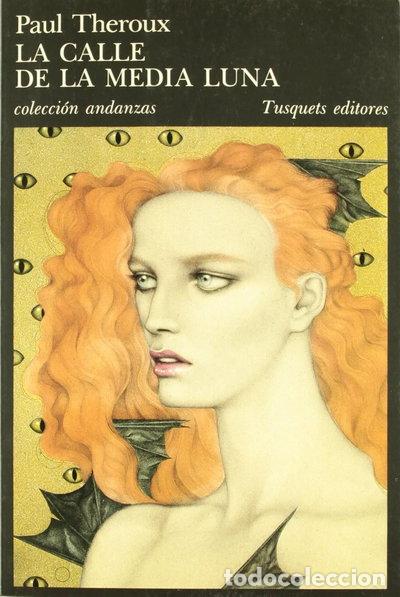 Libros: La Calle de la Media Luna- 9788472232358