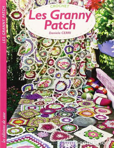 Libros: Les Granny Patch: Crochet- 9782756508368