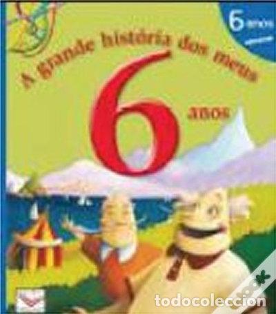 Libros: A Grande Hist&oacute;ria dos Meus 6 Anos- 9782215048503