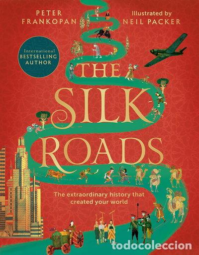 Libros: The Silk Roads- 9781526623560