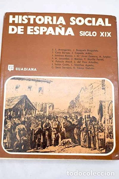 Libros: Historia social de Espa&ntilde;a siglo XX- 9788425101861