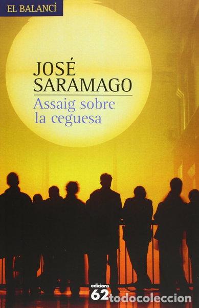Libros: Assaig sobre la ceguesa- 9788429762136