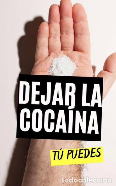 Libros: Dejar la coca&iacute;na: T&uacute; puedes- 9798305261240