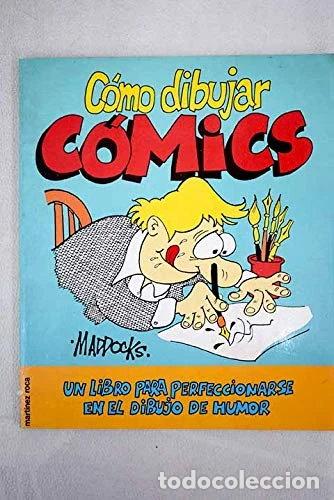 Libros: C&oacute;mo dibujar c&oacute;mics- 9788427019164