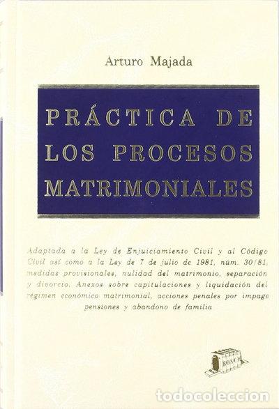 B&uuml;cher: Pr&aacute;ctica de los procesos matrimoniales- 9788476761540