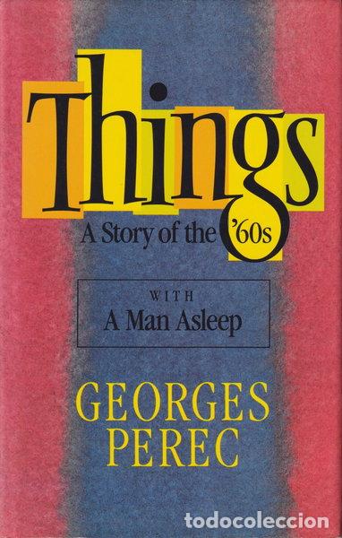 B&uuml;cher: Things. A Story of the Sixties and A Man Asleep- 9780002710381