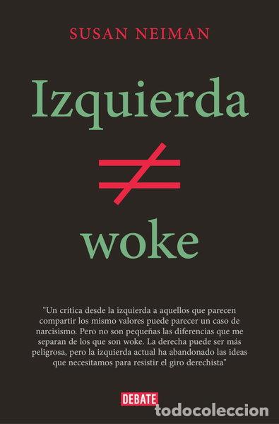 Libri di seconda mano: Izquierda no es woke- 9788419642349