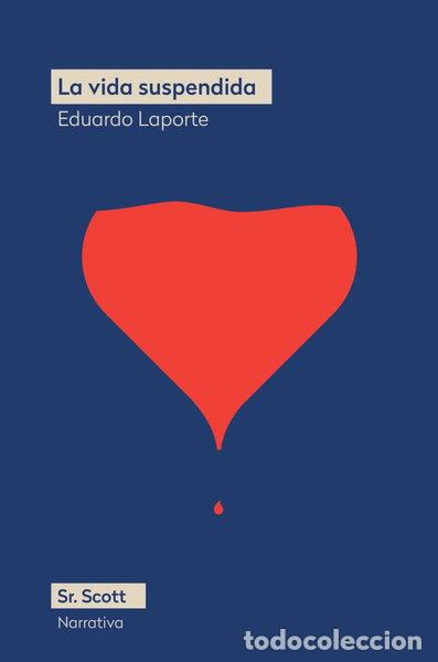 B&uuml;cher: La vida suspendida- 9788412824063