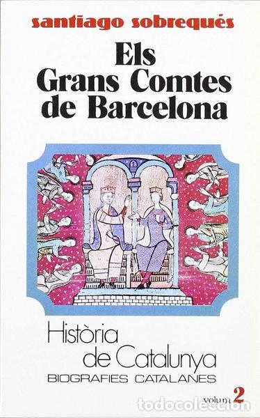 Libros: Els grans comtes de Barcelona- 9788431618056