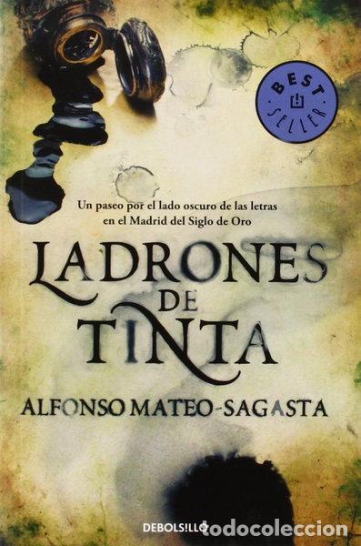 Libros: Ladrones de tinta- 9788490328040