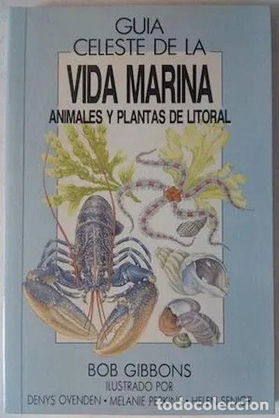 Libros: Gu&iacute;a Celeste de la vida marina- 9788487553110