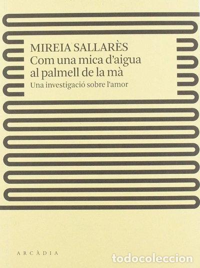books: Com una mica d'aigua al palmell de la m&agrave;- 9788494820557