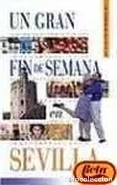 Livres: Un gran fin de semana en Sevilla- 9788434518094