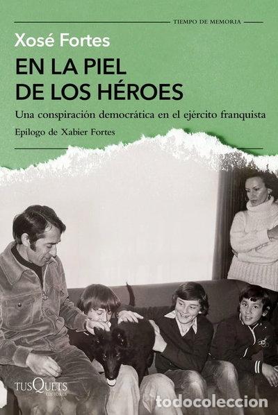 Livres: En la piel de los h&eacute;roes- 9788411075244