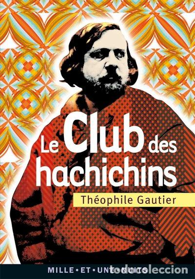 Libros: Le Club des Hachichins- 9782755506006