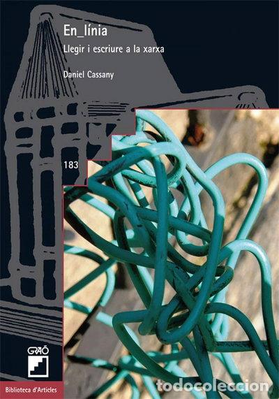Libros: En_l&iacute;nia: Llegir i escriure a la xarxa- 9788499803654