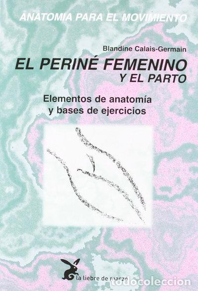 books: El perin&eacute; femenino y el parto- 9788487403330