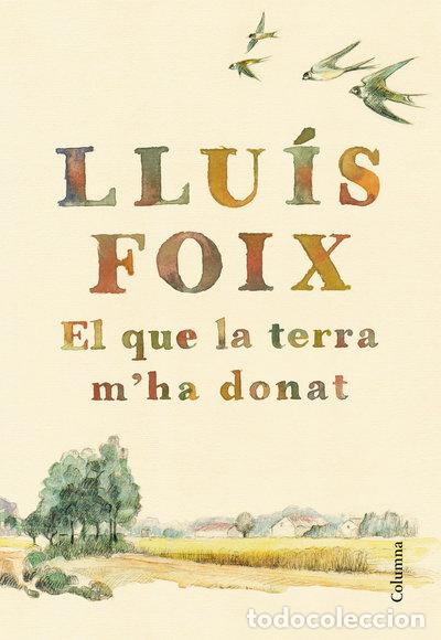 books: El que la terra m'ha donat- 9788466422871