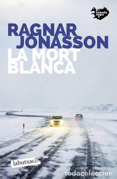 B&uuml;cher: La mort blanca- 9788418572487