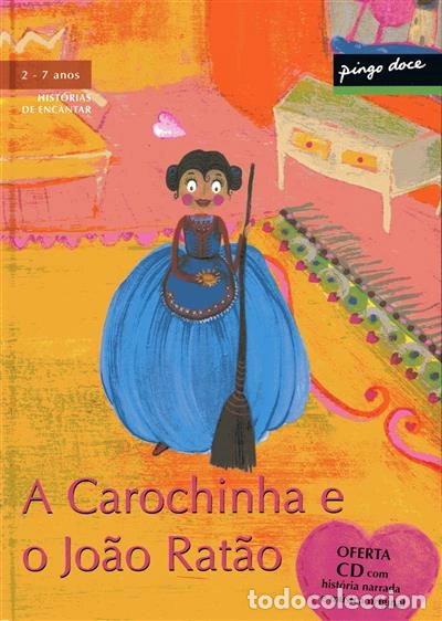 B&uuml;cher: A Carochinha e o Jo&atilde;o Rat&atilde;o- 9789898054036