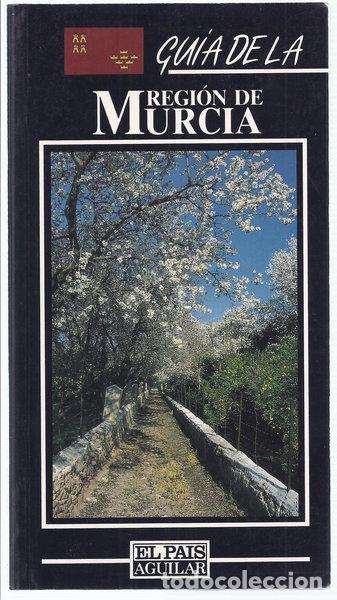 Livres: Gu&iacute;a de la Regi&oacute;n de Murcia- 9788403591899