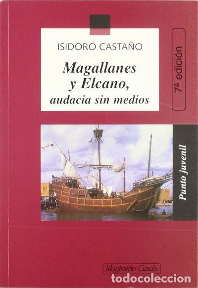 Libros: Magallanes y Elcano, audacia sin medios- 9788426574336