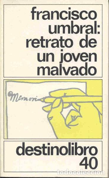 Libros: Retrato de un joven malvado- 9788423306800