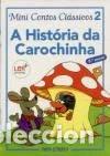 Libros: A hist&oacute;ria da carochinha- 9789728516109