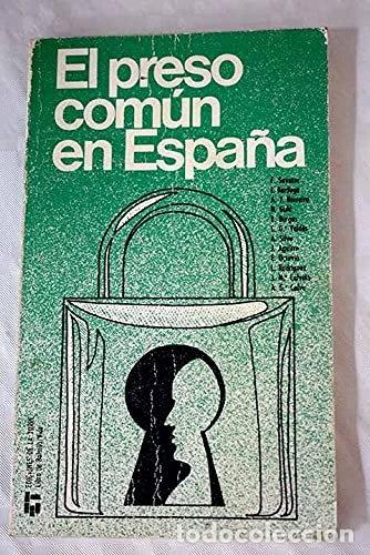 Libros: El preso com&uacute;n en Espa&ntilde;a- 9788485277223