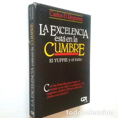 Libros: La excelencia est&aacute; en la cumbre- 9788439869634