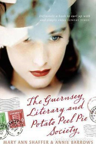 Livres: The Guernsey Literary and Potato Peel Pie Society- 9780747598800