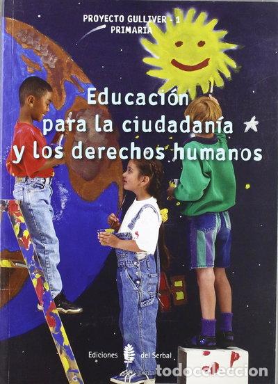 B&uuml;cher: Gulliver-1. Educaci&oacute;n para la ciudadania y los derechos humanos- 9788476285572