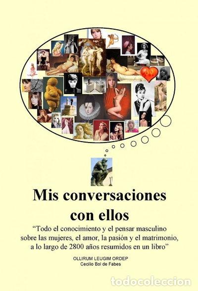 Libros: Mis conversaciones con ellos- 9788499812175