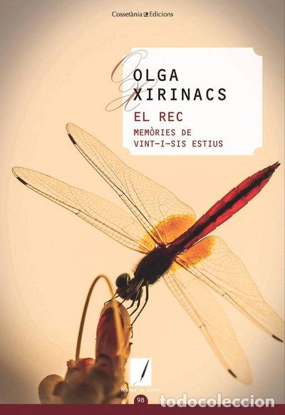 Libros: El rec: Mem&ograve;ries de vint-i-sis estius- 9788490349083